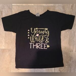 🎁🥳 Young, Wild and Three BIRTHDAY t-shirt Size 4T